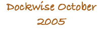 Dockwise October 2005